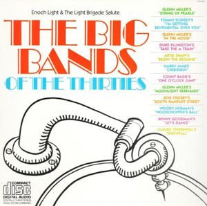 The Big Bands of the Thirties