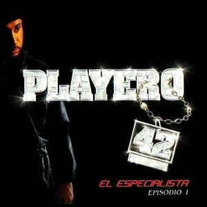 Playero 42: El Especialista