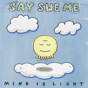 Mind Is Light (Single)