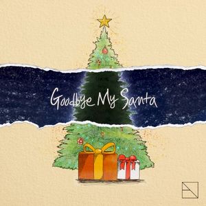 Goodbye My Santa (Single)