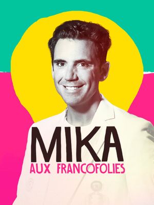 Mika aux Francofolies 2022