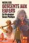Descente aux enfers - Reckless, tome 5