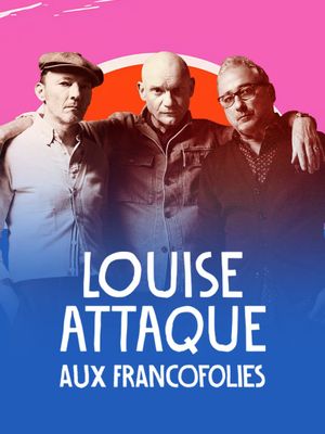 Louise Attaque aux Francofolies 2023