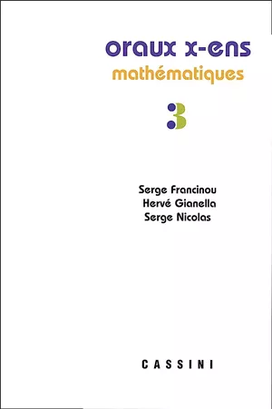 Oraux X-ENS Mathématiques 3