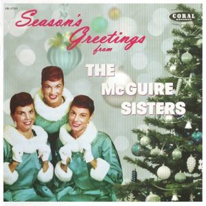 Season's Greetings From The McGuire Sisters