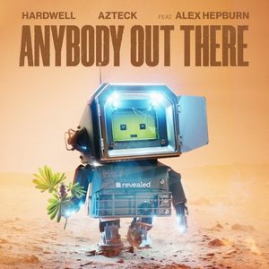 Anybody Out There (Single)