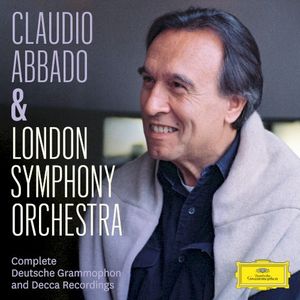 Claudio Abbado & London Symphony Orchestra: Complete Deutsche Grammophon and Decca Recordings