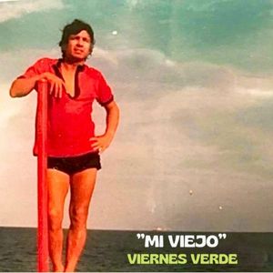 Mi Viejo (Single)