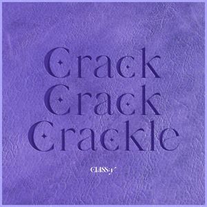 Crack‐Crack‐Crackle (Single)