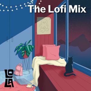 The Lofi Mix