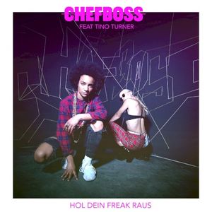 Hol dein Freak raus (Single)