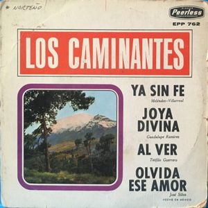 Ya sin fe / Joya divina / Al ver / Olvida ese amor (EP)