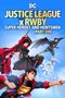 Justice League X RWBY: Super Heroes and Huntsmen, Pt. 1
