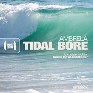 Tidal Bore (Single)