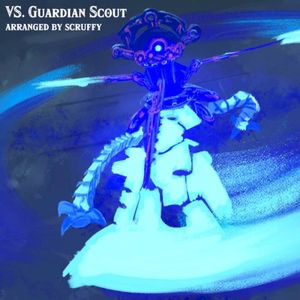Vs. Guardian Scout (The Legend of Zelda: Breath of the Wild) - arranged by Scruffy (Single)