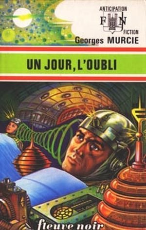 Un jour, l'oubli