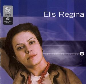 Warner 25 anos: Elis Regina