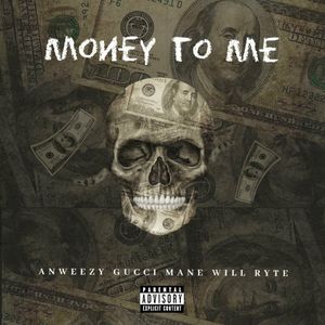 Money To Me (Single)