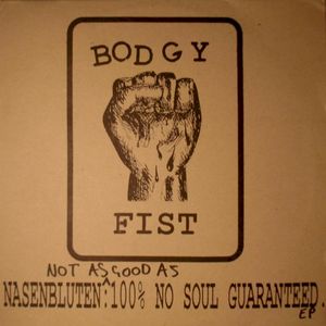 Not As Good As 100% No Soul Guaranteed EP (EP)