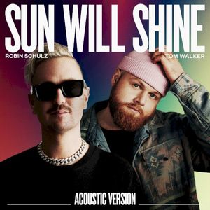 Sun Will Shine (acoustic) (Single)