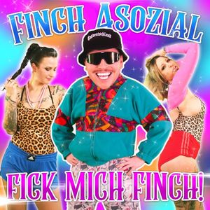 Fick mich Finch (Single)