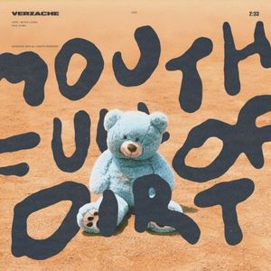 Mouth Full of Dirt (Single)