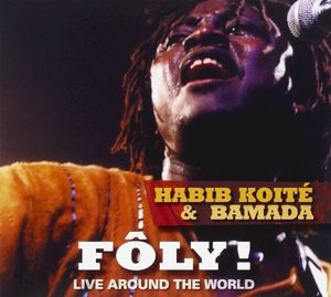 Fôly! Live Around the World (Live)