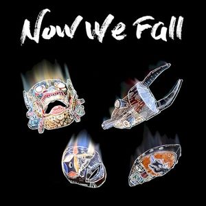 Now We Fall (Single)