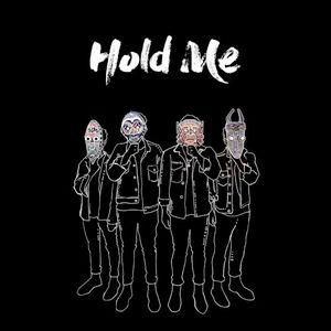 Hold Me (Single)