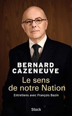 Le sens de notre Nation