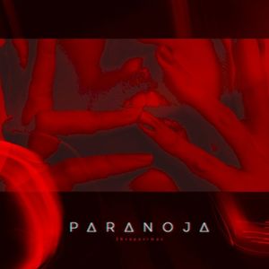 Paranoja (Single)