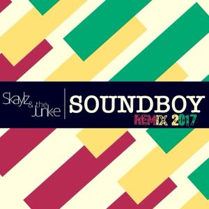 Soundboy Remix 2017 (Single)