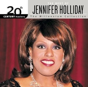 20th Century Masters: The Millennium Collection: The Best of Jennifer Holliday