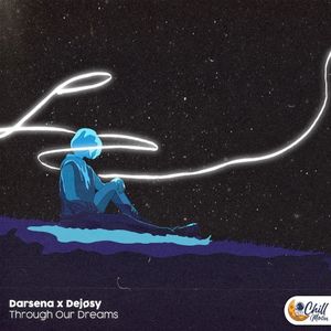 Through Our Dreams (Single)