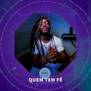Quem Tem Fé - Do Quintal (Session) (Live)
