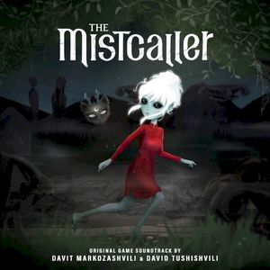 The Mistcaller (Original Game Soundtrack) (OST)