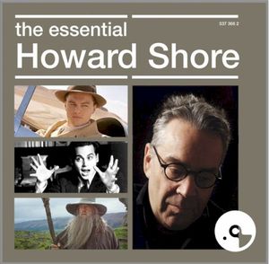 The Essential Howard Shore