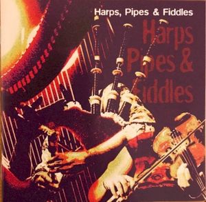 Harps, Pipes & Fiddles