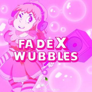 Wubbles (Single)