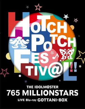 THE IDOLM@STER 765 MILLIONSTARS HOTCHPOTCH FESTIV@L!! LIVE Blu-ray GOTTANI-BOX (Live)