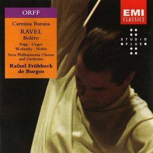 Orff: Carmina Burana / Ravel: Boléro