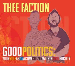 Good Politics: Your Role as an Active Citizen Within Civil Society