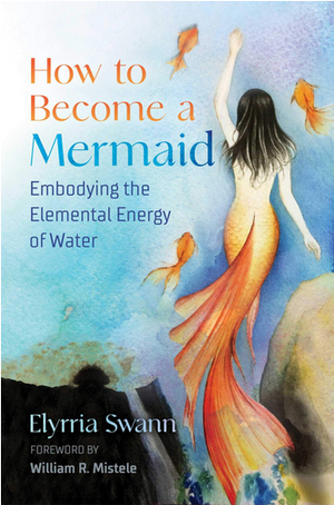 How to Become a Mermaid