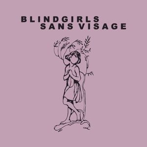 Blind Girls/sans visage (EP)