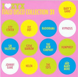 I♥ZYX: Italo Disco Collection 31