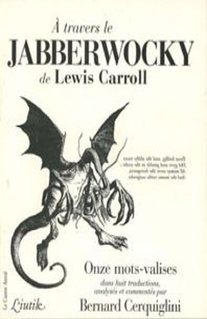 A travers le Jabberwocky de Lewis Carroll