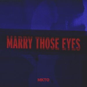 Marry Those Eyes (Single)