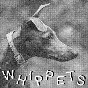 WHIPPETS (EP)