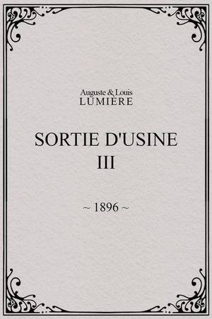 Lumière: Sortie d'usine - 3 (1896)