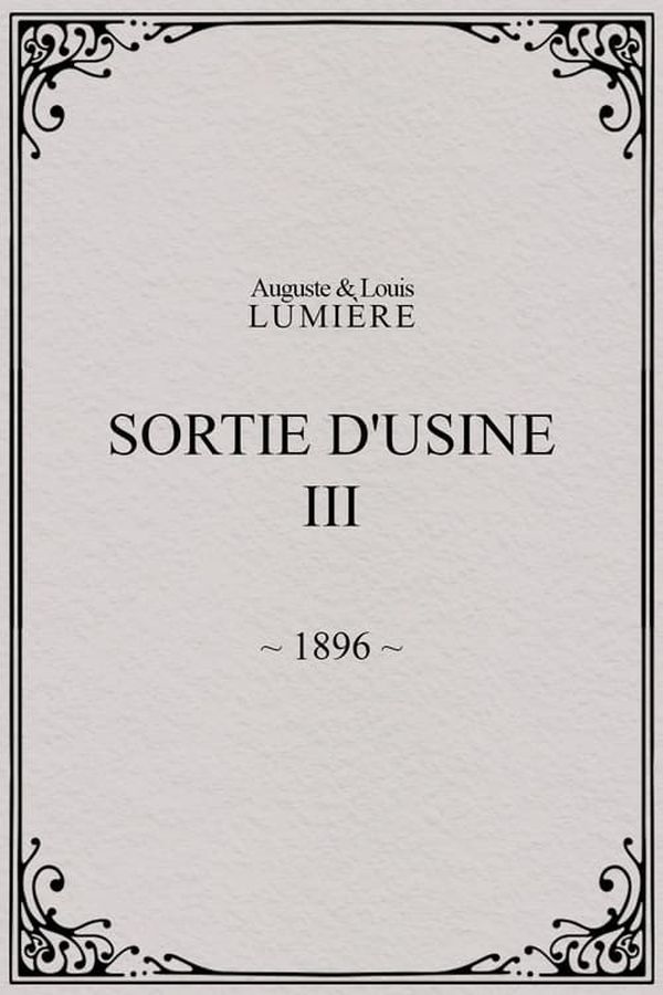 Lumière: Sortie d'usine - 3 (1896)